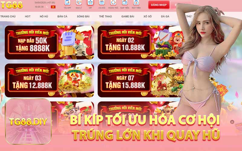 Bí Kíp Tối Ưu Hóa Cơ Hội Trúng Lớn Khi Quay Hũ