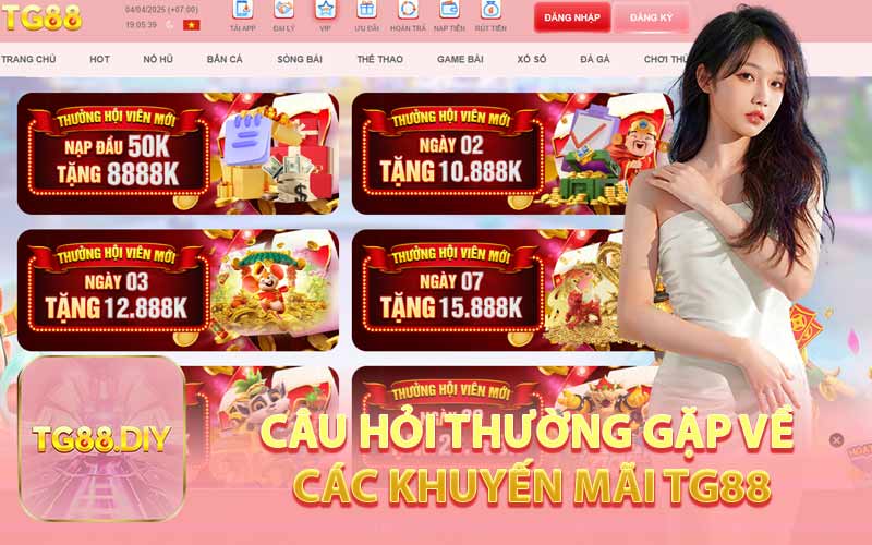 Câu Hỏi Thường Gặp Về Các Khuyến Mãi TG88