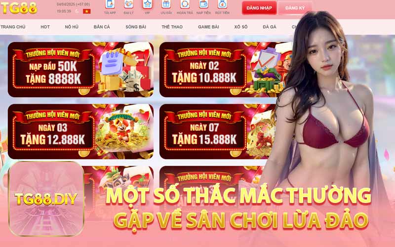 Một Số Thắc Mắc Thường Gặp Về Sân Chơi Lừa Đảo