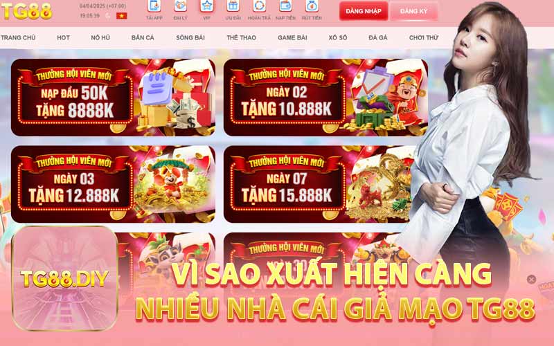 Vì Sao Xuất Hiện Càng Nhiều Nhà Cái Giả Mạo TG88